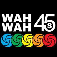 Wah Wah 45s logo